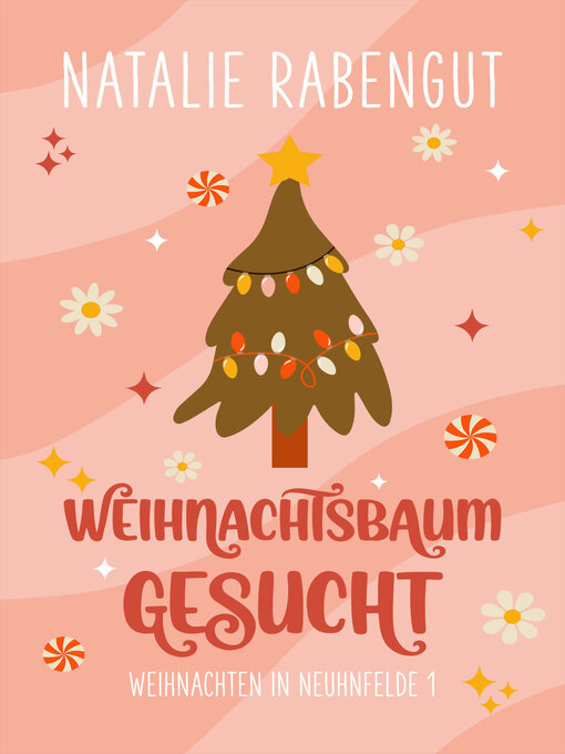 Titeldetails für Weihnachtsbaum gesucht nach Natalie Rabengut - Verfügbar